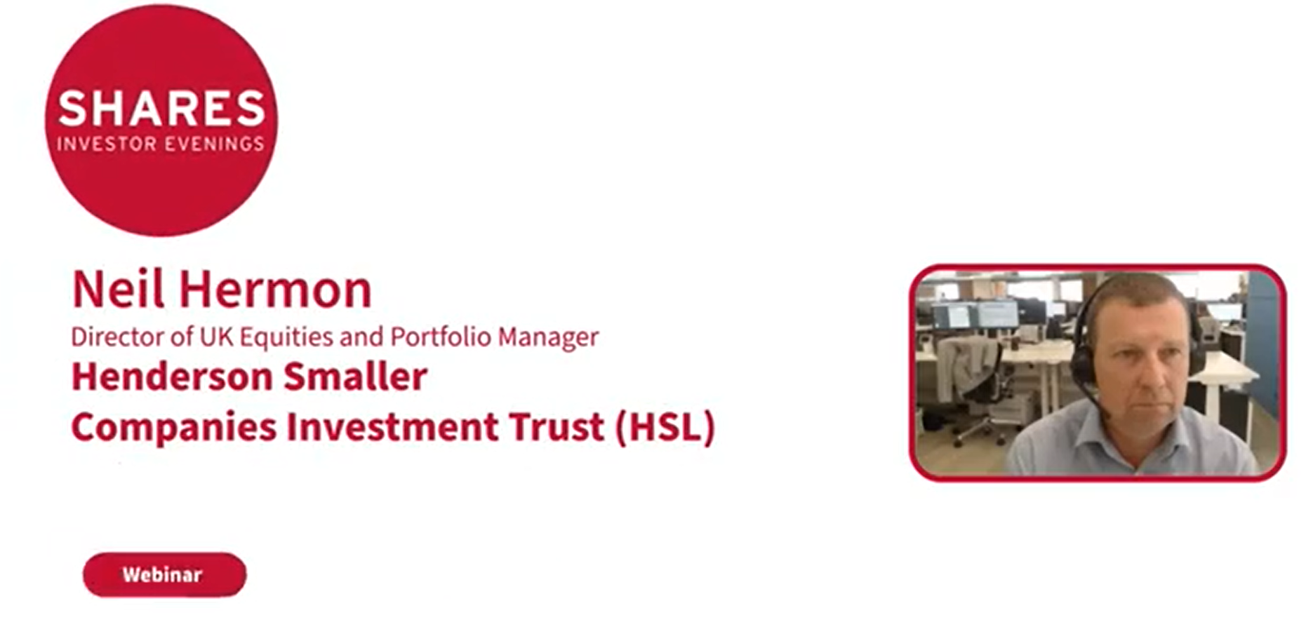 Henderson Smaller Companies Investment Trust (HSL) - Neil Hermon Director