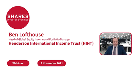 Henderson International Income Trust HINT - Ben Lofthouse, Head of Global Equity Income