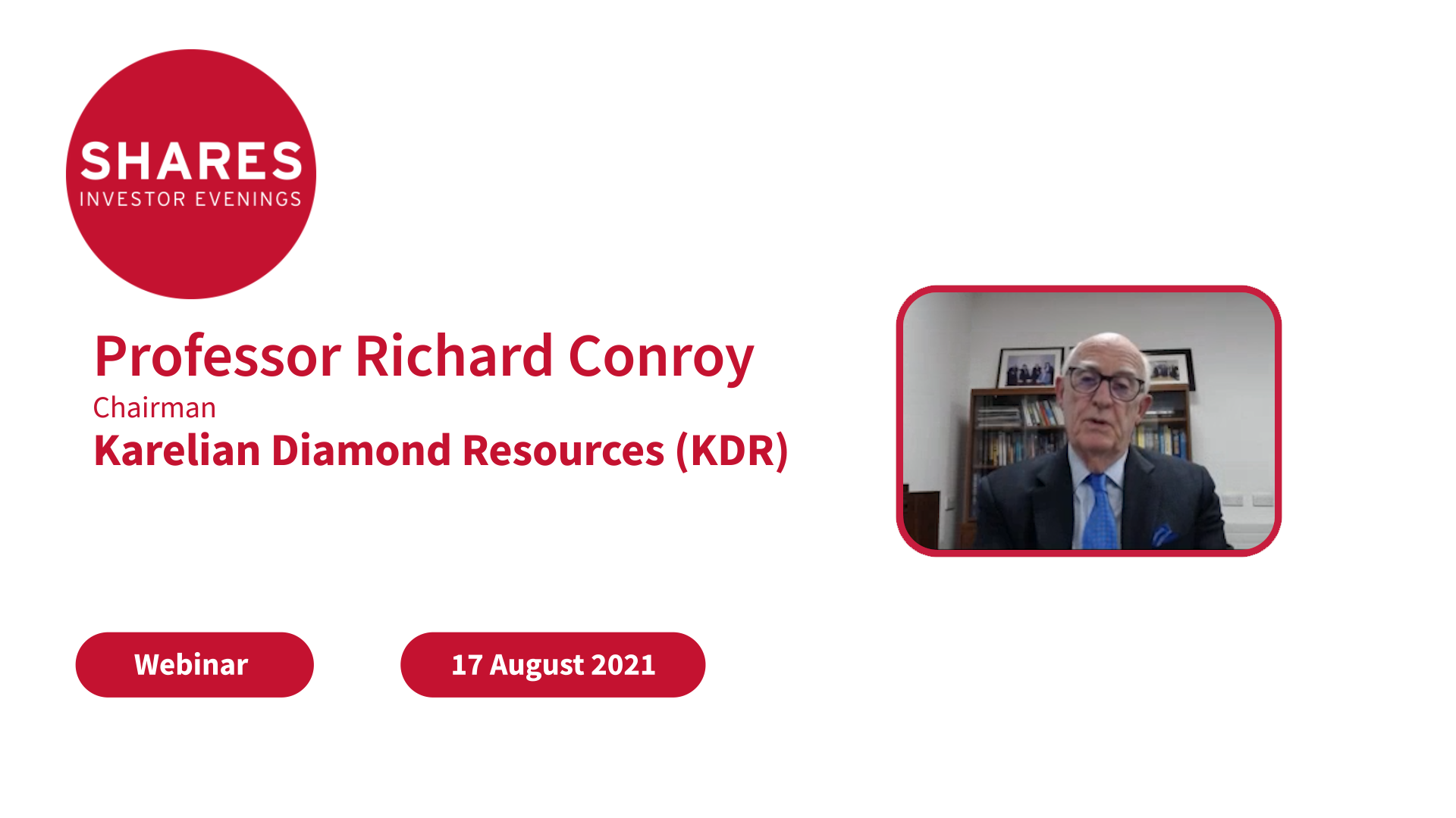 Karelian Diamond Resources (KDR) - Professor Richard Conroy, Chairman